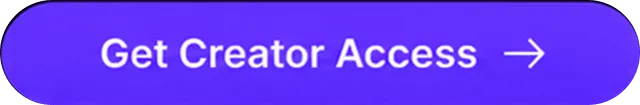 Get Creator Access